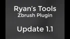 Ryan's Tools Zbrush Plugin, version 1.1 update