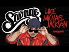 Savage - Like Michael Jackson (Official Video)