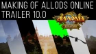 Making Of Allods Online - Trailer 10.0