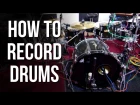 Part 1: Gear | HOW TO RECORD DRUMS