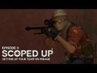 SCOPED UP²: Setting Up Your Team on Mirage (Episode 9)