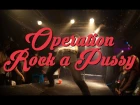 Operation Rock a Pussy — Dark Horses 2015