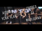 Aidonia - Yeah Yeah // Choreo by MariJuana