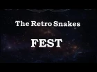 The Retro Snakes - Fest (Official video)