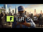 Watch Dogs 2’s San Francisco vs. Real Life - IGN First