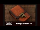 Making a Leather Box For Tarot Deck ( 18 minutes)