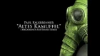 Paul Kalkbrenner : Altes Kamuffel (MrGasmask's Acidtrance Remix)