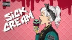 SLKT4 - Sick Cream