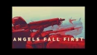 Angels Fall First 
