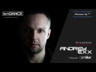 tenDANCE show выпуск #4 w/ Andrey Exx @ Pioneer DJ TV | Moscow