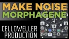 Celldweller Production: Make Noise - Morphagene