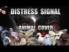 Dodge & Fuski - Distress Signal (Animal Cover)