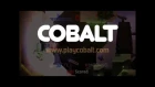 Cobalt Launch Trailer