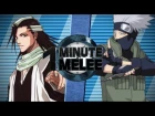 One Minute Melee S5 EP2 - Kakashi vs Byakuya (Naruto vs Bleach)