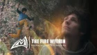 THE FIRE WITHIN - Stephan Vogt | Action Directe 9a