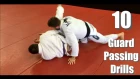 10 BJJ Guard Passing Drills (Starting High And Working Low)