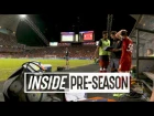 Inside Pre-Season: Liverpool 2-1 Leicester | HONG KONG TUNNEL CAM