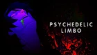Psychedelic Limbo - AMV