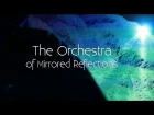 The Orchestra of Mirrored Reflections - TECHNOIR