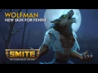 SMITE - New Skin for Fenrir - Wolf Man