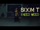 Soom T & disrupt - I Need Weed