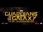 Guardians of the Galaxy ka Dil Dhadakne Do Trailer