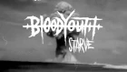 Blood Youth - Starve (Official Music Video)