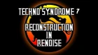 Darkman007 - Tecnho Syndrome 7 - Mortal Kombat OST (Reconstruction) | Renoise Show