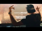 Hard Driver ft. LXCPR - My Own Space (Official Video Clip)
