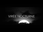 Les Discrets - Virée Nocturne (2016)