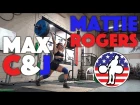 Mattie Rogers - Maxout Clean and Jerk Training Session (July 2016)