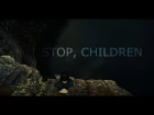 Stranger Things - Stop, Children