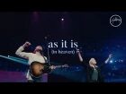 As It Is (In Heaven) - Hillsong Worship