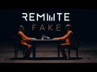 REMUTE - FAKE (OFFICIAL MUSIC VIDEO)