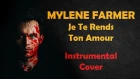 Mylene Farmer - Je Te Rends Ton Amour (Rock Cover Instrumentale par Shelter Grey) #19
