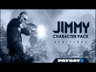PAYDAY 2: Character Pack Spotlight - Jimmy