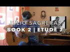 Julio Sagreras - Book 2, Etude 7 (Larghetto)