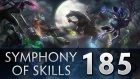 Dota 2 Symphony of Skills 185