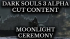 Dark Souls 3 Cut Content :: Moonlight Ceremony :: Battle Royale Invasion Concept