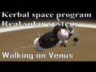 Walking on Venus in Kerbal Space Program. RSS+RO