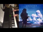 Shelter - Porter Robinson and Madeon (piano cover) + Sheets!