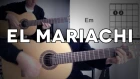 El Mariachi Tutorial Cover - Guitarra [Mauro Martinez]