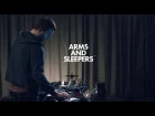 Arms And Sleepers (студия ШООМ, live-сет)