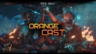 Orange Cast - Summer 2018 Trailer