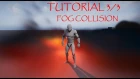 UE4 Tutorial - Local Volumetric Fog 3/3 - Simulation and Collision- Unreal Engine 4