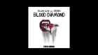 Yellow Claw – Blood Diamond feat  Serebro (Original MIX)