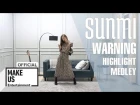 선미 (SUNMI) "WARNING" Highlight Medley