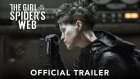 THE GIRL IN THE SPIDER'S WEB - Official Trailer (HD)Девушка, которая застряла в паутине