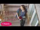 Mary Delilah - Время