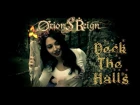 Christmas Metal Songs - Deck The Halls [Heavy Metal Version Cover] - Orion's Reign